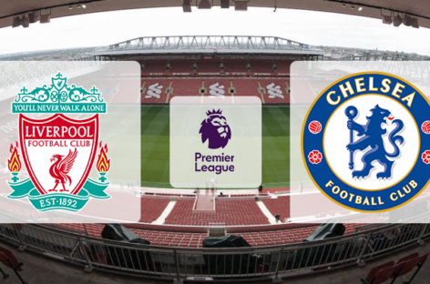 Najava utakmice: Liverpool FC – Chelsea FC